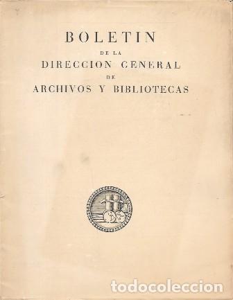 Coleccionismo de revistas y peri&oacute;dicos: BOLETIN DE LA DIRECCION GENERAL DE ARCHIVOS Y BIBLIOTECAS A&Ntilde;O I - N&ordm; VII OCTUBRE 1952 - A-REV-3155