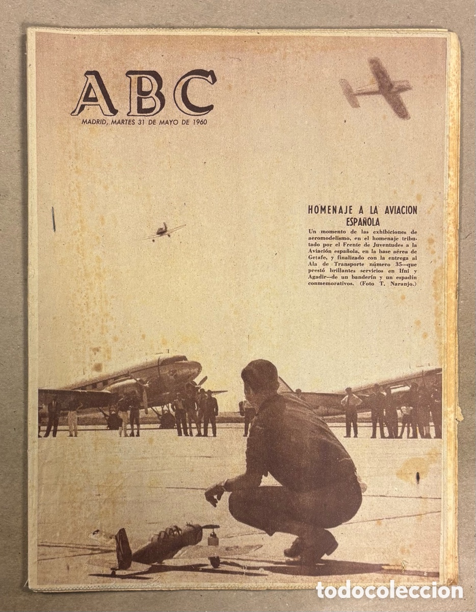 Coleccionismo de revistas y peri&oacute;dicos: ABC (31 JULIO 1960) HOMENAJE AVIACI&Oacute;N ESPA&Ntilde;OLA EN GETAFE, POBLET (TARRAGONA), PALOMA ALTOLAGUIRRE