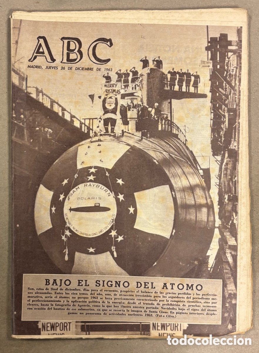 Coleccionismo de revistas y peri&oacute;dicos: ABC (26 DICIEMBRE 1963) EL &Aacute;TOMO, MEJORES FRASES DEL A&Ntilde;O: SARA MONTIEL, NATI MISTRAL, CONCHITA PIQUE