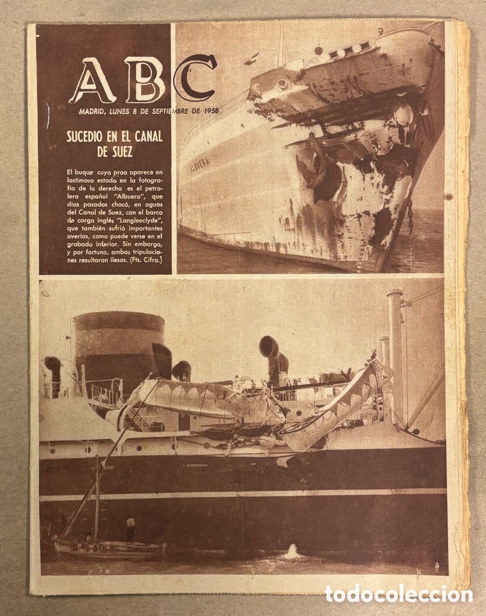 Coleccionismo de revistas y peri&oacute;dicos: ABC (8 SEPTIEMBRE 1958) BUQUE ESPA&Ntilde;OL ALBUERA CHOCA EN CANAL DE SUEZ, FRANCO INAUGURA CORU&Ntilde;A