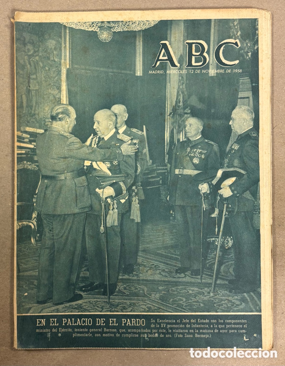 Coleccionismo de revistas y peri&oacute;dicos: ABC (12 NOVIEMBRE 1958) 15&ordf; PROMOCI&Oacute;N INFANTER&Iacute;A EN EL PARDO, ENTREGA VIVIENDAS EN &Aacute;VILA, ALMAD&Eacute;N,..