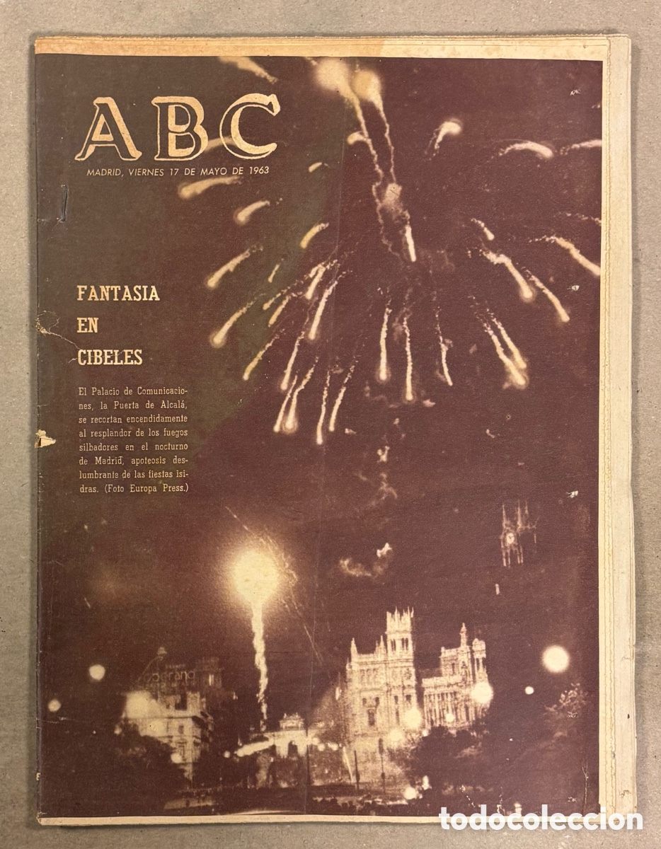 Coleccionismo de revistas y peri&oacute;dicos: ABC (17 MAYO 1963) FIESTAS SAN ISIDRO MADRID, LAMBRETTA,, ELECCIONES MARRUECOS, VALENCIA FINALISTA C