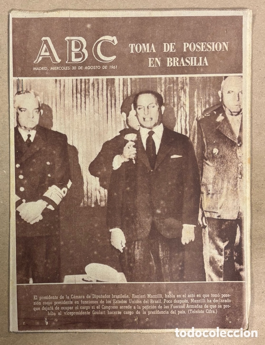 Coleccionismo de revistas y peri&oacute;dicos: ABC (30 AGOSTO 1961) TOMA POSESI&Oacute;N EN BRASILIA, BODAS DE ORO REAL SOCIEDAD,&hellip;