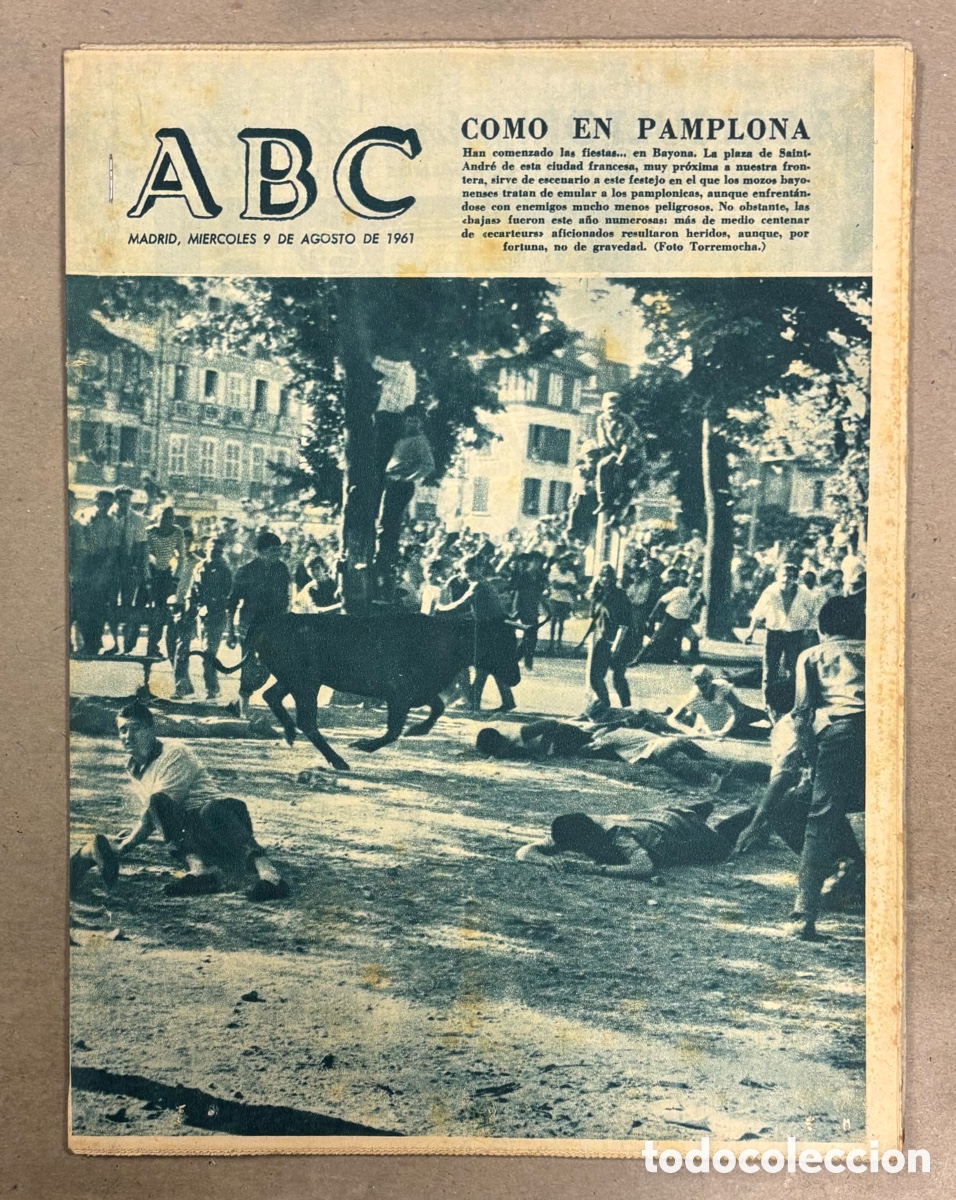 Coleccionismo de revistas y peri&oacute;dicos: ABC (9 AGOSTO 1961) ENCIERROS FIESTAS DE BAYONA, VOLUNTARIOS DE ALAVA EN SOMOSIERRA, JULITA ROLLIGO
