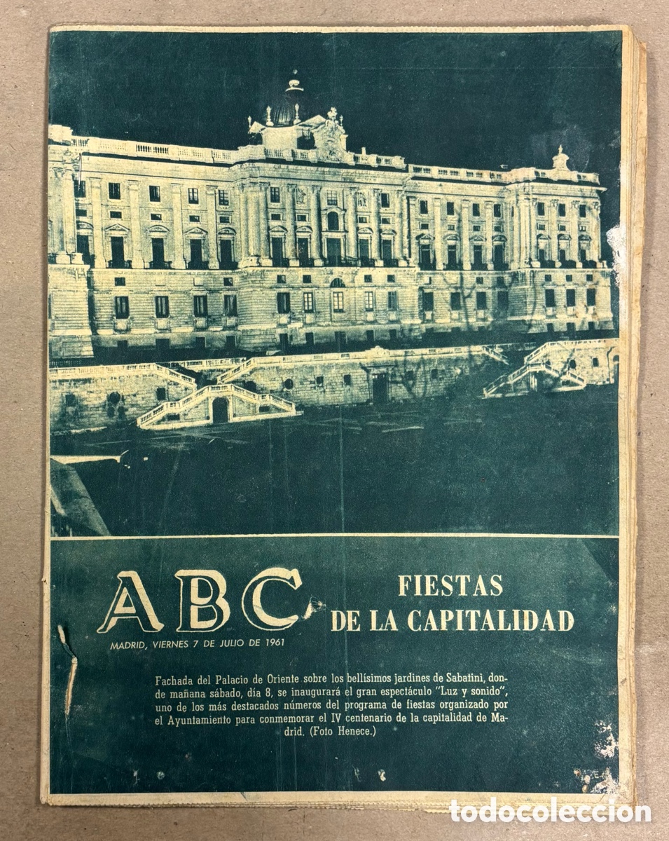 Coleccionismo de revistas y peri&oacute;dicos: ABC (7 JULIO 1961) FIESTAS CAPITALIDAD MADRID, GRANJA AVIDESA EN ALCIRA, ORACI&Oacute;N EN SIDI AHMED ERGUI