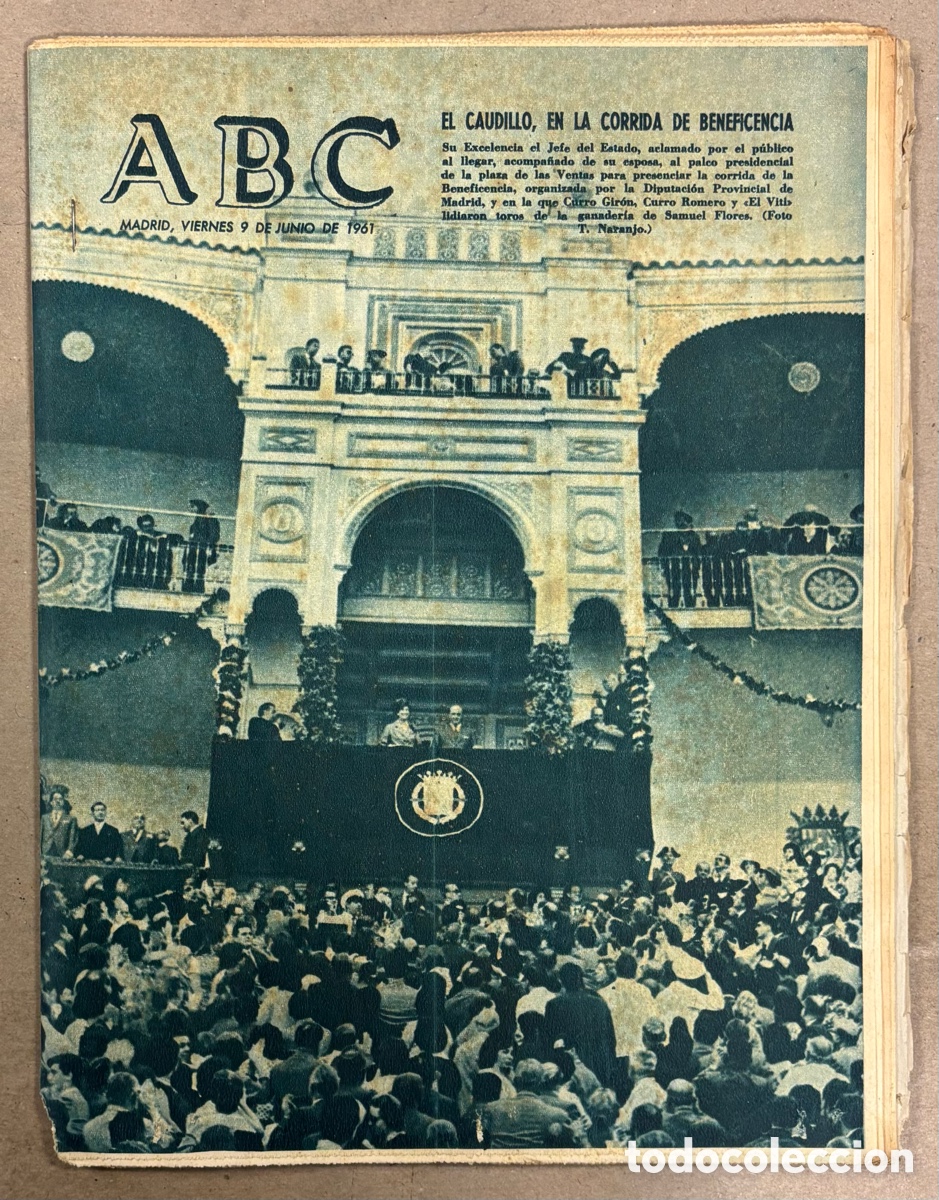 Coleccionismo de revistas y peri&oacute;dicos: ABC (7 JULIO 1961) FRANCO EN LA CORRIDA DE BENEFICENCIA, ENRIQUE LIAUDET NUEVO PRESIDENTE BARCELONA