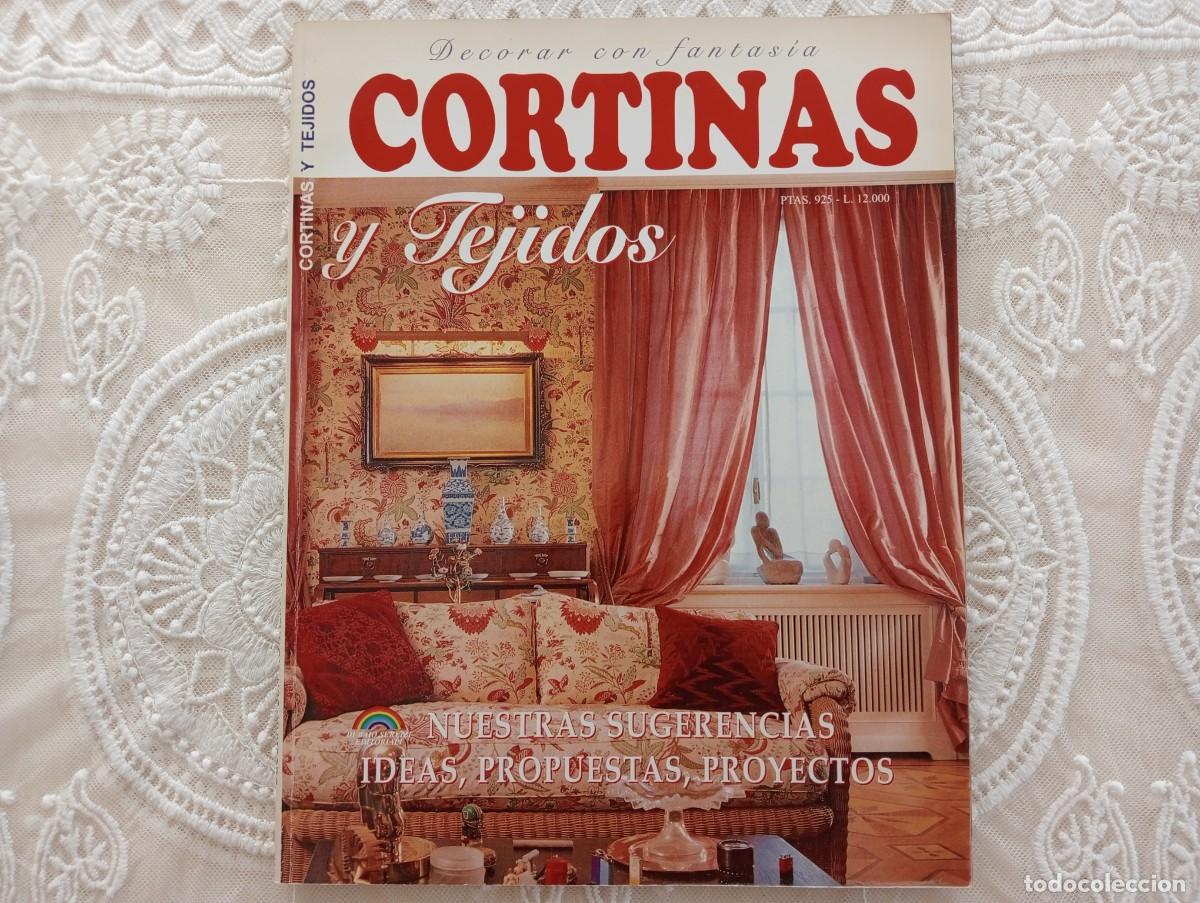 Coleccionismo de revistas y peri&oacute;dicos: Revista Cortinas y Tejidos &ndash; Decoraci&oacute;n de cortinas, telas y ventanas &ndash; Col. Decorar con fantasia