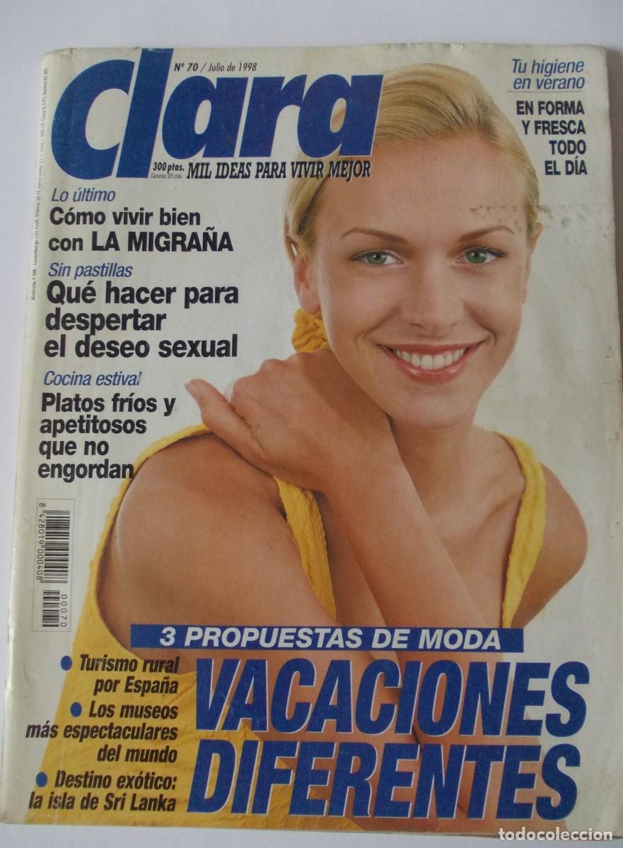 Collezionismo di Riviste e Giornali: Revista Clara numero 70 Julio de 1998 RBA Edipresse Vacaciones Diferentes turismo cocina moda