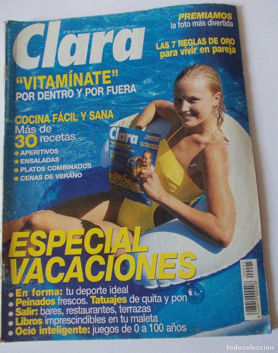 Collezionismo di Riviste e Giornali: Revista Clara numero 95 Agosto 2000 RBA Edipresse cocina recetas belleza salud moda vacaciones
