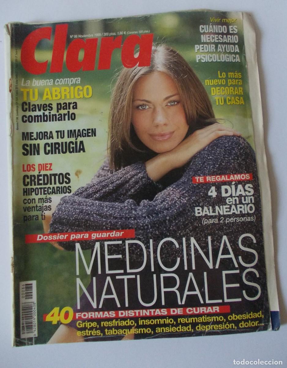 Coleccionismo de revistas y peri&oacute;dicos: Revista Clara numero 86 Noviembre 1999 RBA Edipresse medicinas naturales salud cocina belleza