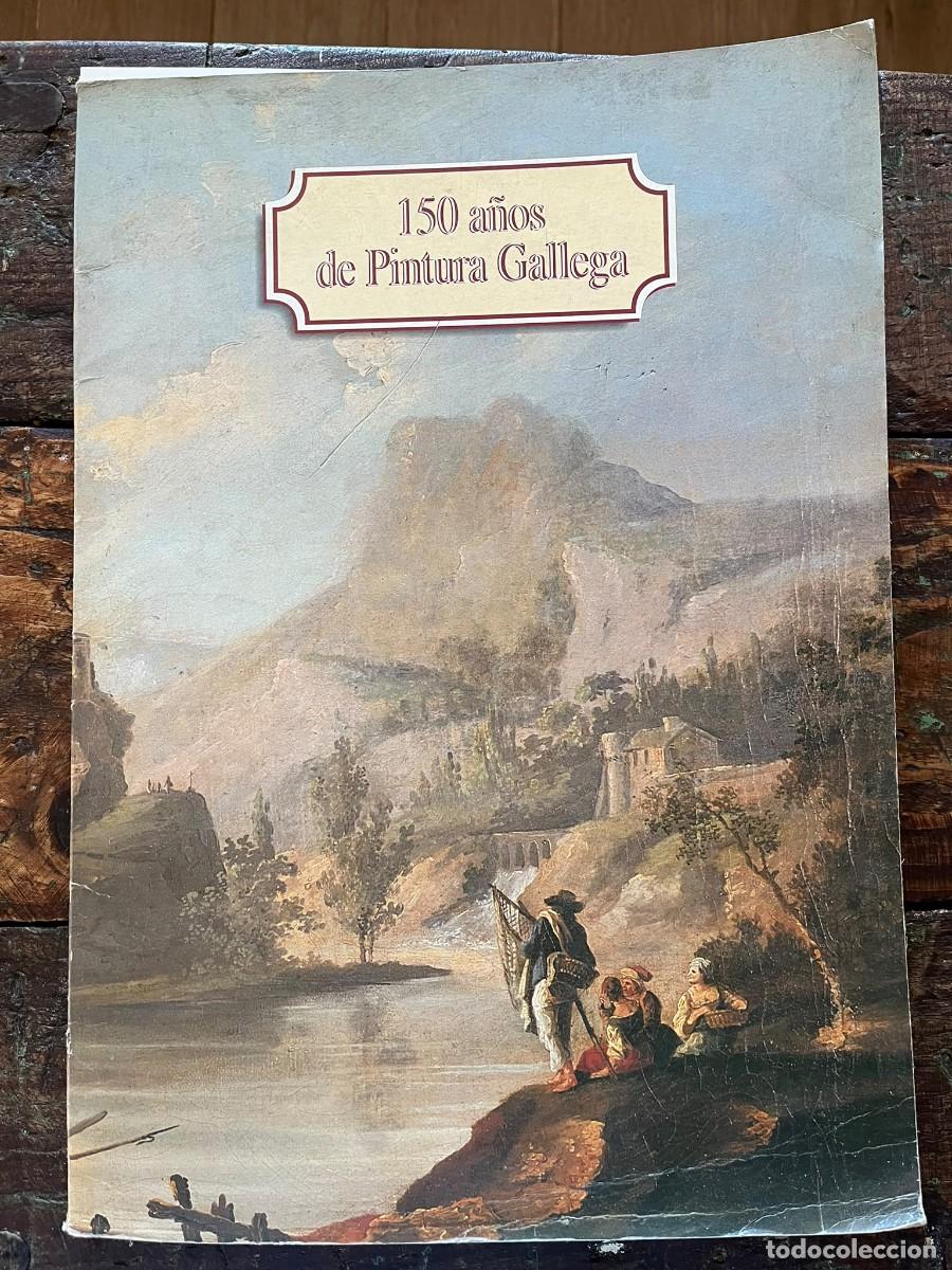 Coleccionismo de revistas y peri&oacute;dicos: Colecci&oacute;n completa &rdquo;150 a&ntilde;os de Pintura Gallega&rdquo;