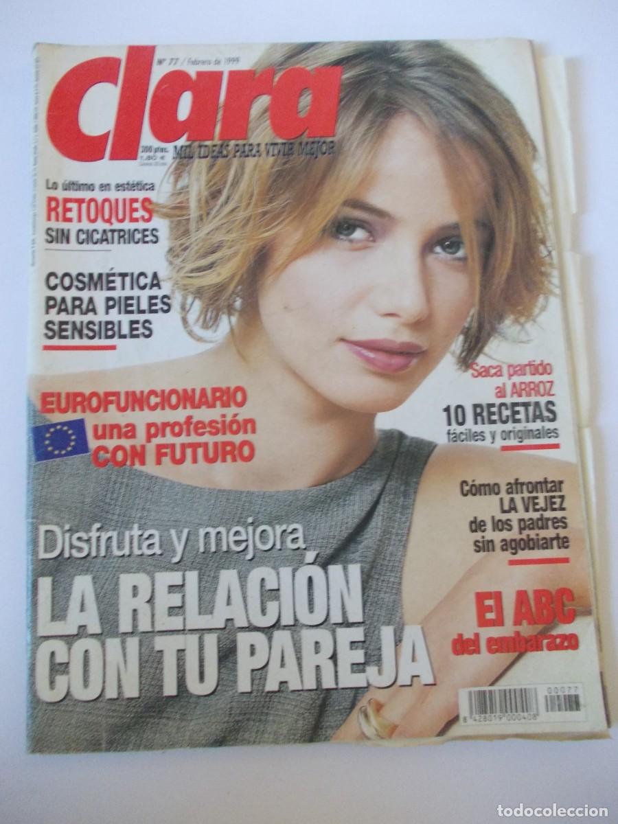 Collezionismo di Riviste e Giornali: Revista Clara n&ordm; 77 Febrero 1999 est&eacute;tica pareja recetas embarazo vintage prensa femenina