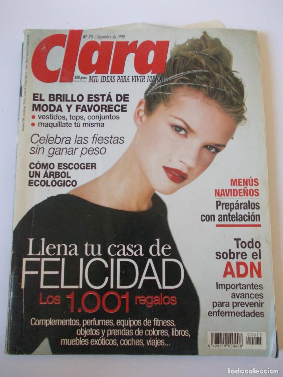 Collezionismo di Riviste e Giornali: Revista Clara n&ordm; 75 Diciembre 1998 brillo moda fiestas regalos ADN prensa femenina vintage