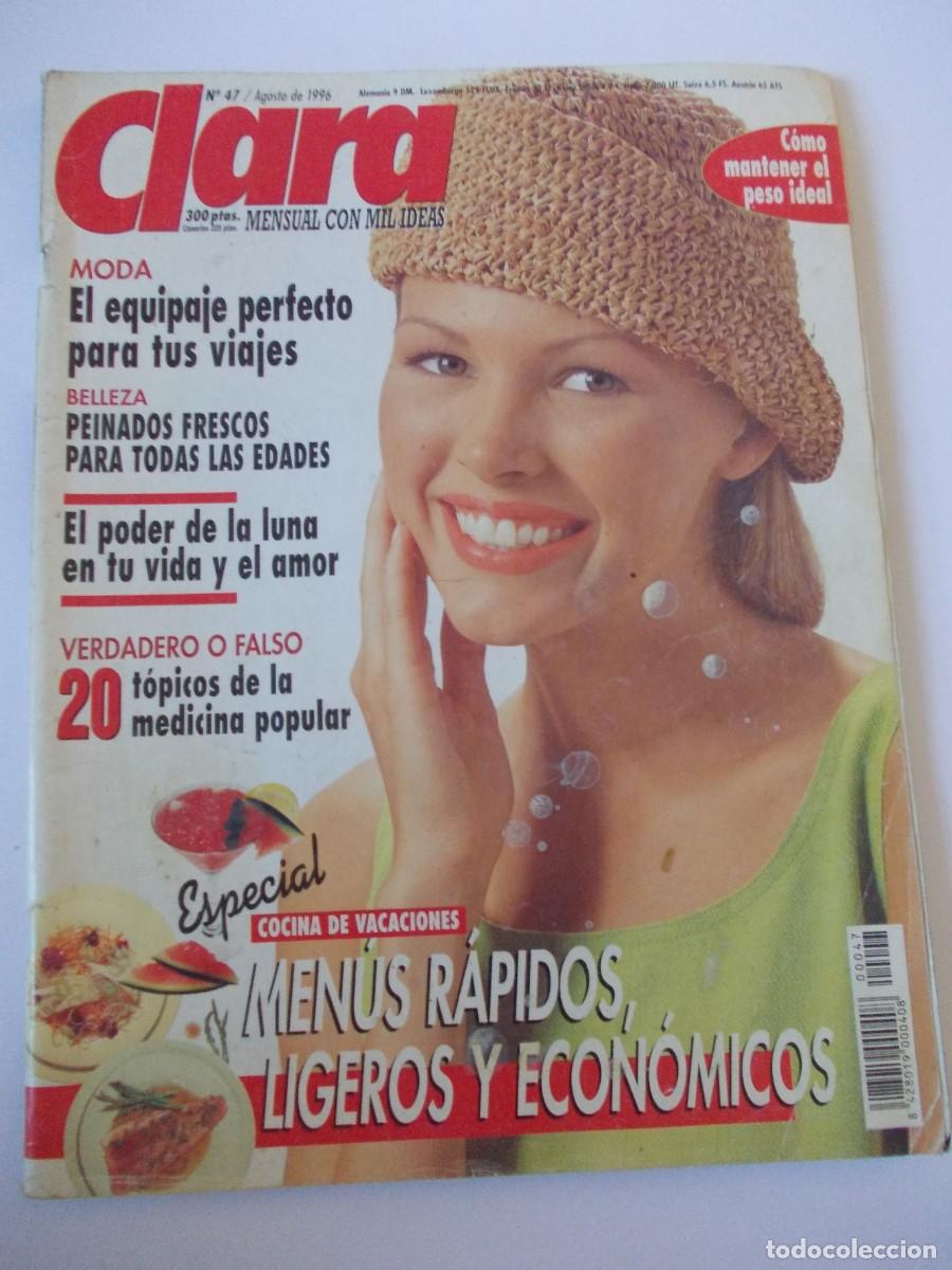 Collezionismo di Riviste e Giornali: Revista Clara n&ordm; 47 Agosto 1996 peso ideal viajes peinados cocina luna prensa femenina vintage