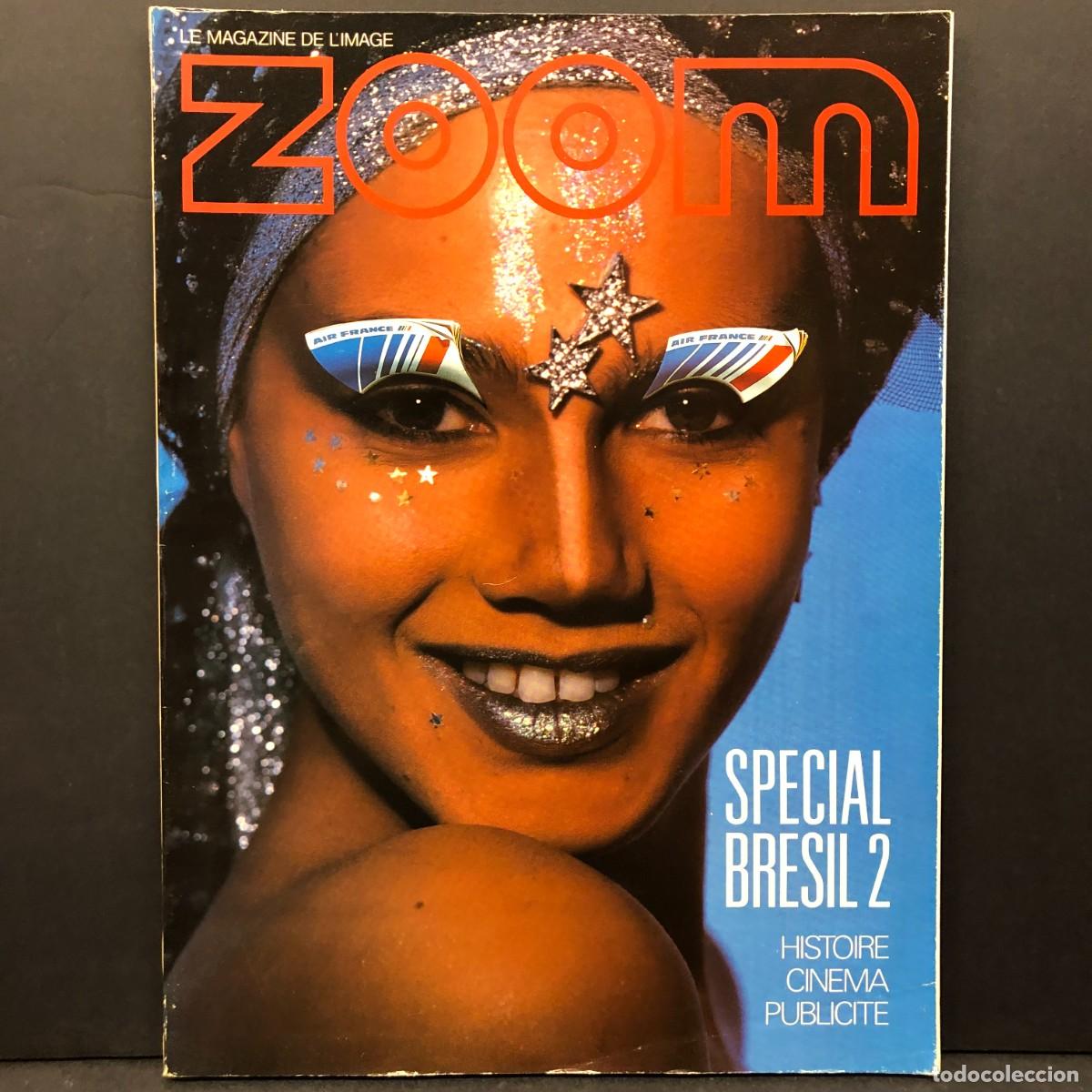 Coleccionismo de revistas y peri&oacute;dicos: LE MAGAZINE DE L'MAGE - ZOOM - SPECIAL BRESIL 2 - HISTORIE CINEMA PUBLICITE / 1082