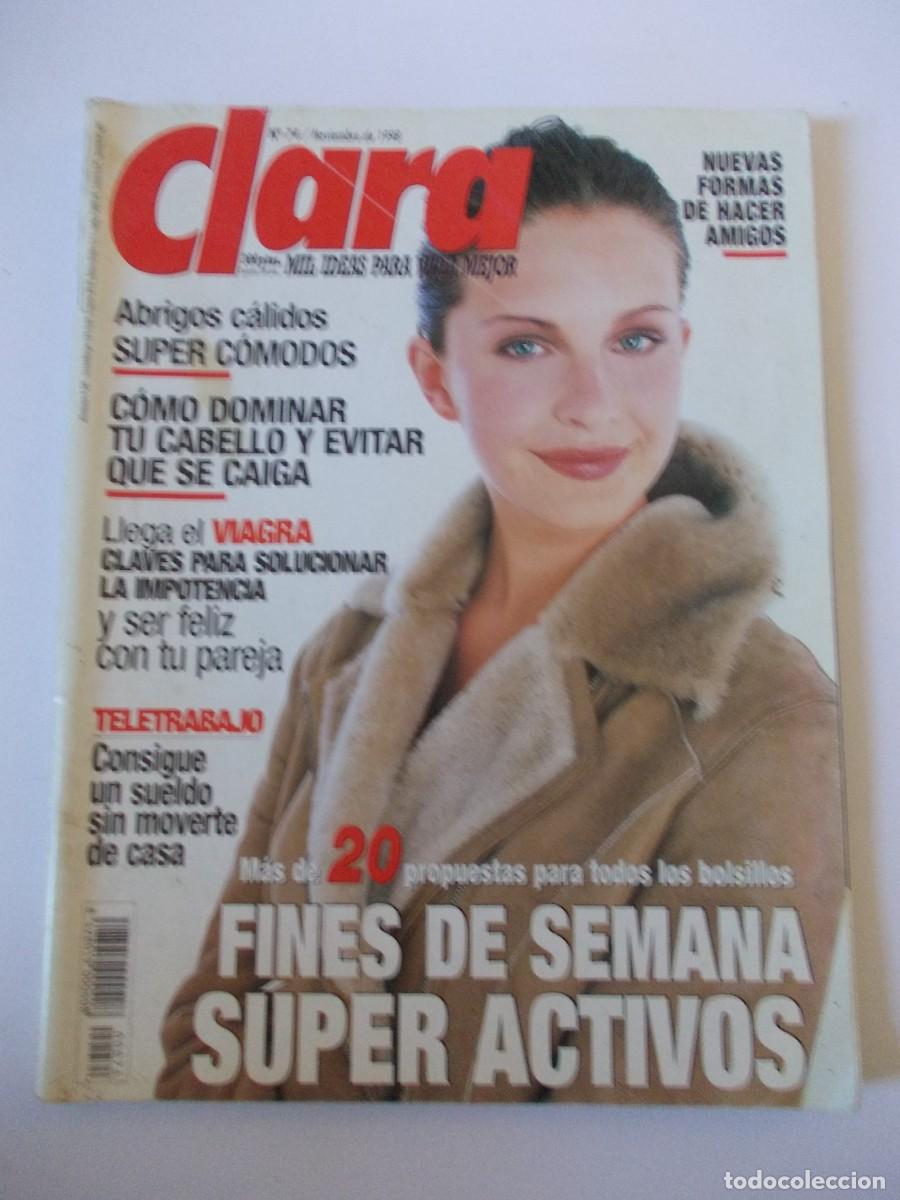 Collezionismo di Riviste e Giornali: Revista Clara n&ordm; 74 Noviembre 1998 abrigos cabello viagra teletrabajo amigos prensa femenina vintage