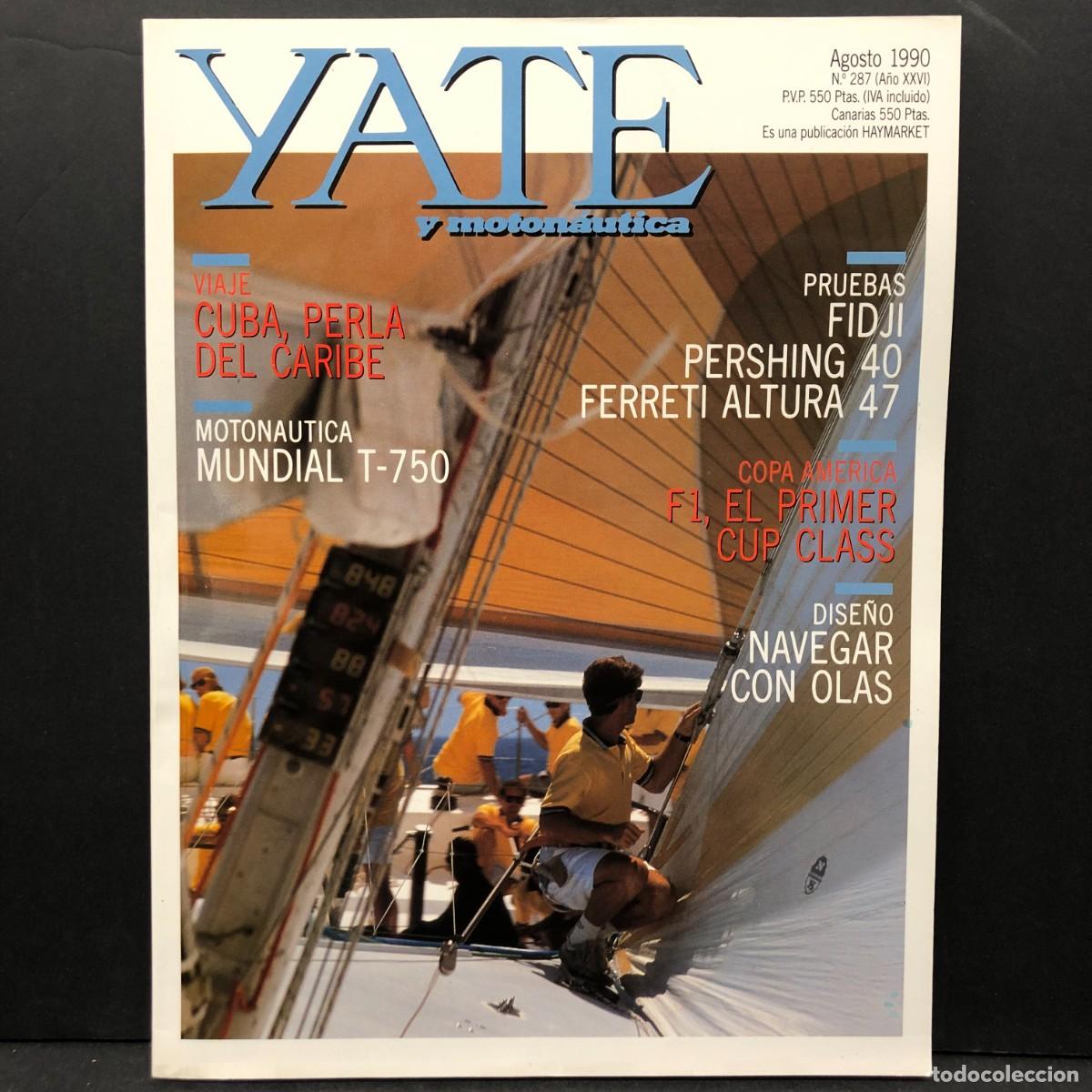 Coleccionismo de revistas y peri&oacute;dicos: YATE Y MOTON&Aacute;UTICA - AGOSTO - 1990 - N&ordm;287 - A&Ntilde;O XXVI / 1088