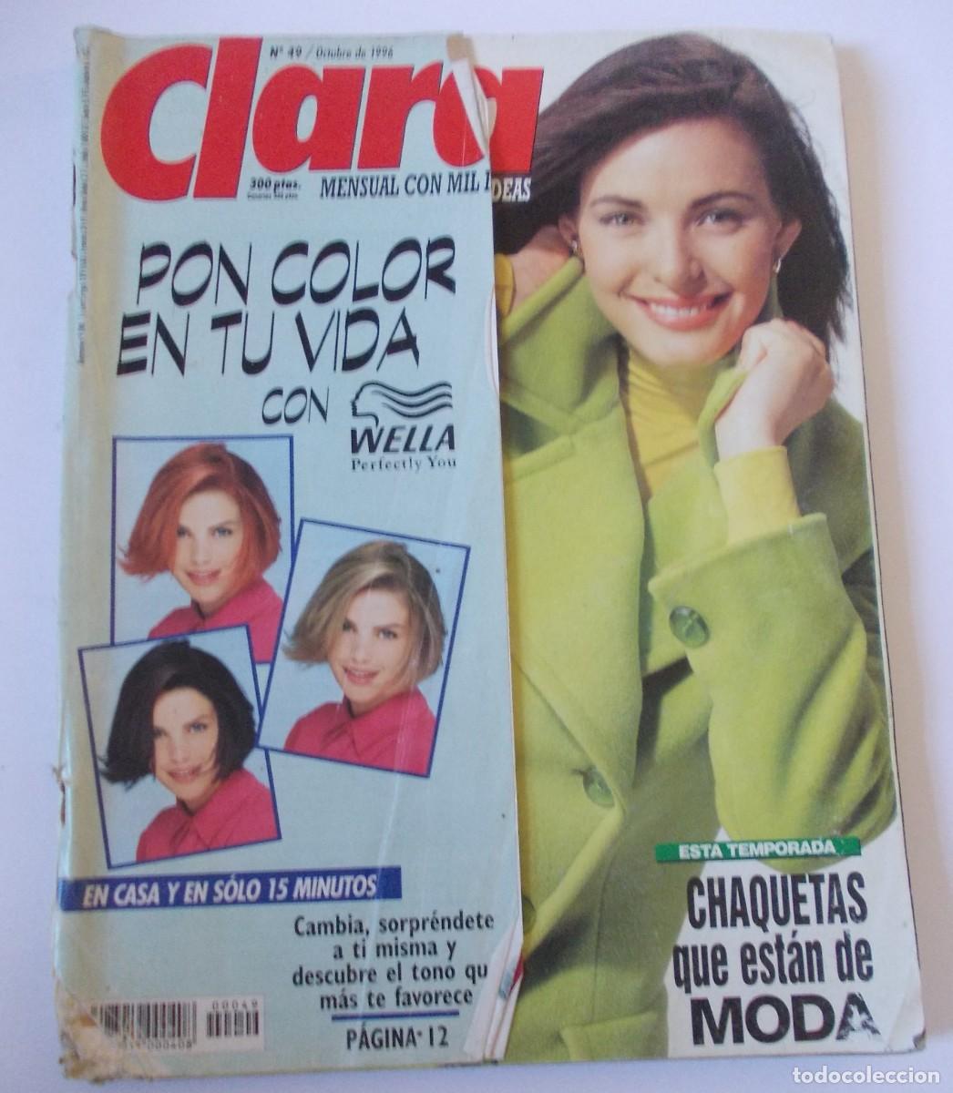 Sammeln von Zeitschriften und Zeitungen: Revista Clara numero 49 Octubre 1996 vintage prensa femenina Wella chaquetas peinados hipoteca