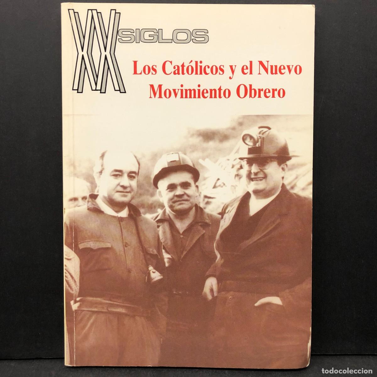 Coleccionismo de revistas y peri&oacute;dicos: XX SIGLOS - LOS CAT&Oacute;LICOS Y EL NUEVO MOVIMIENTO OBRERO - A&Ntilde;O V - N&ordm;22 - 1994 / 1101
