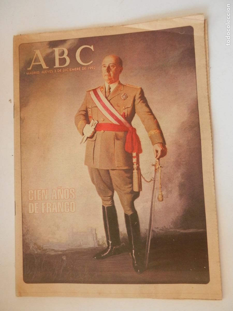 Coleccionismo de revistas y peri&oacute;dicos: ABC - JUEVES 3-12-1992 - CIEN A&Ntilde;OS DE FRANCO -