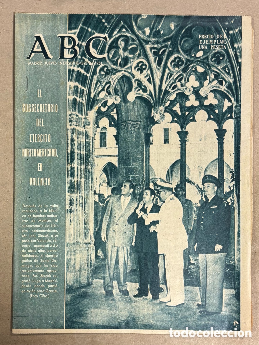 Coleccionismo de revistas y peri&oacute;dicos: ABC (16 SEPTIEMBRE 1954) SUBSECRETARIO EJ&Eacute;RCITO NORTEAMERICANO EN VALENCIA, DOCTOR MARA&Ntilde;&Oacute;N, ROCKY MA