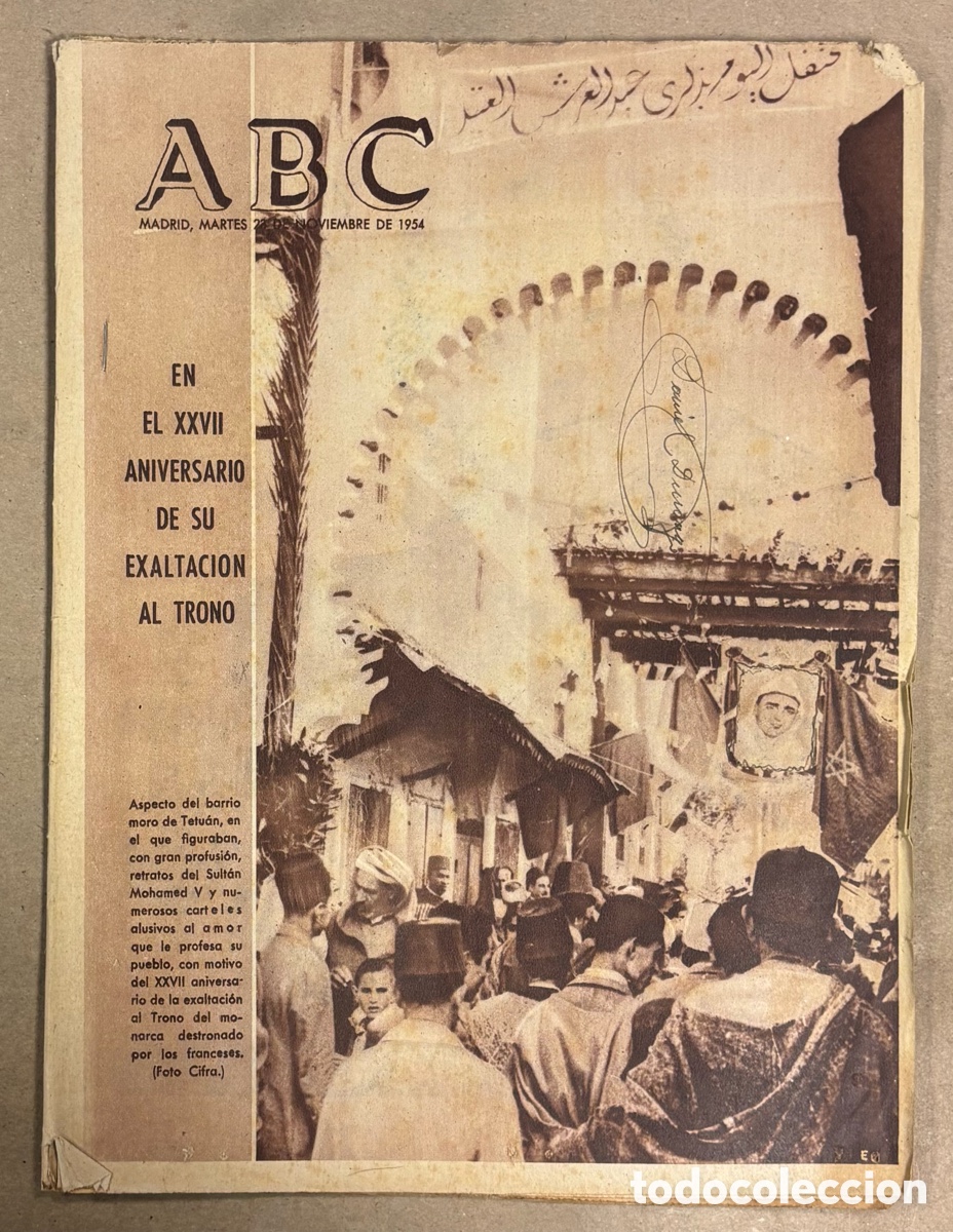 Coleccionismo de revistas y peri&oacute;dicos: ABC (23 NOVIEMBRE 1954) TETU&Aacute;N MOHAMED V 27&ordm; ANIVERSARIO EXALTACI&Oacute;N TRONO, PROBLEMA VIVIENDA ESPA&Ntilde;A