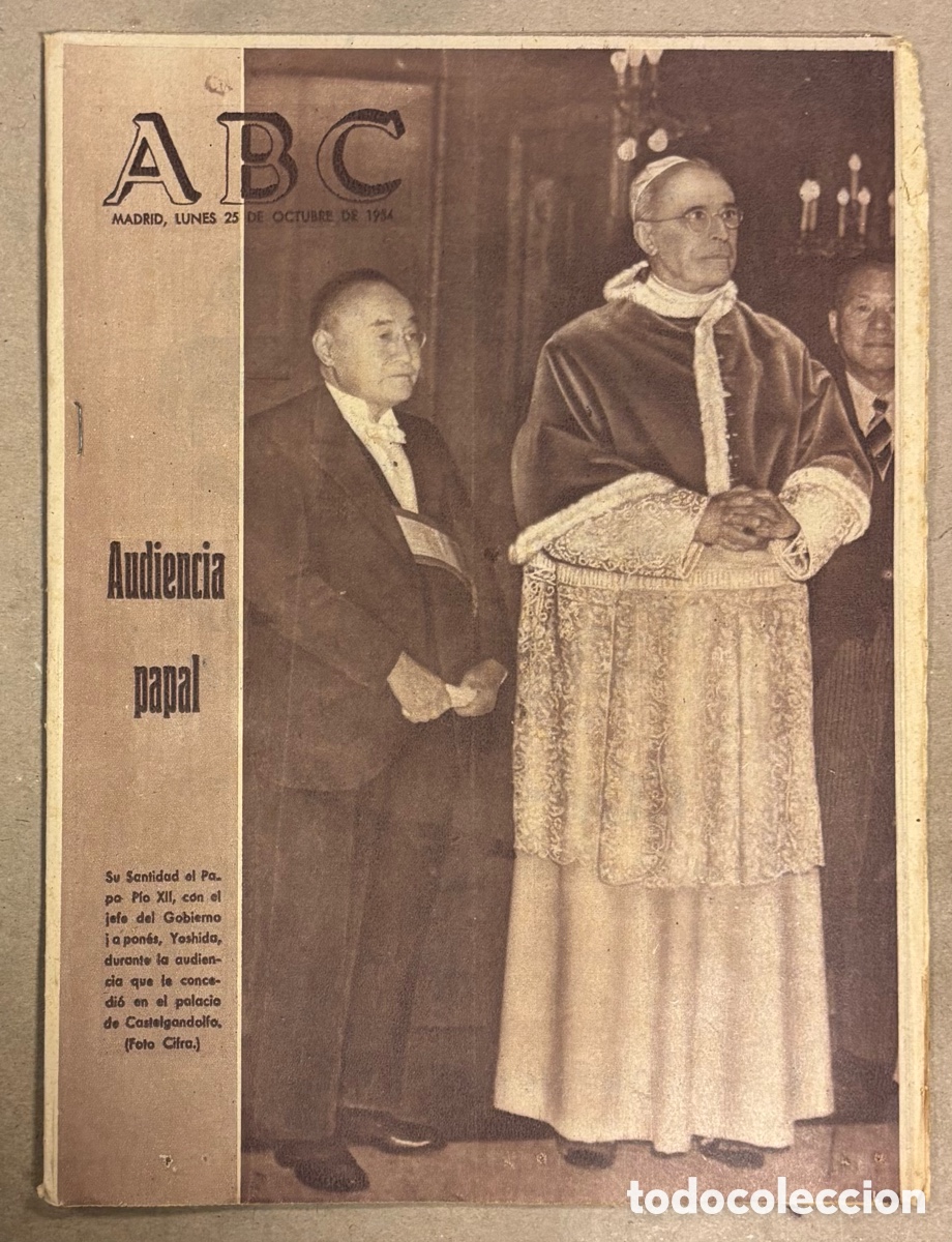 Coleccionismo de revistas y peri&oacute;dicos: ABC (25 OCTUBRE 1954) AUDIENCIA PAPAL PIO XII JEFE GOBIERNO JAP&Oacute;N, HOMENAJE A JACINTO BENAVENTE