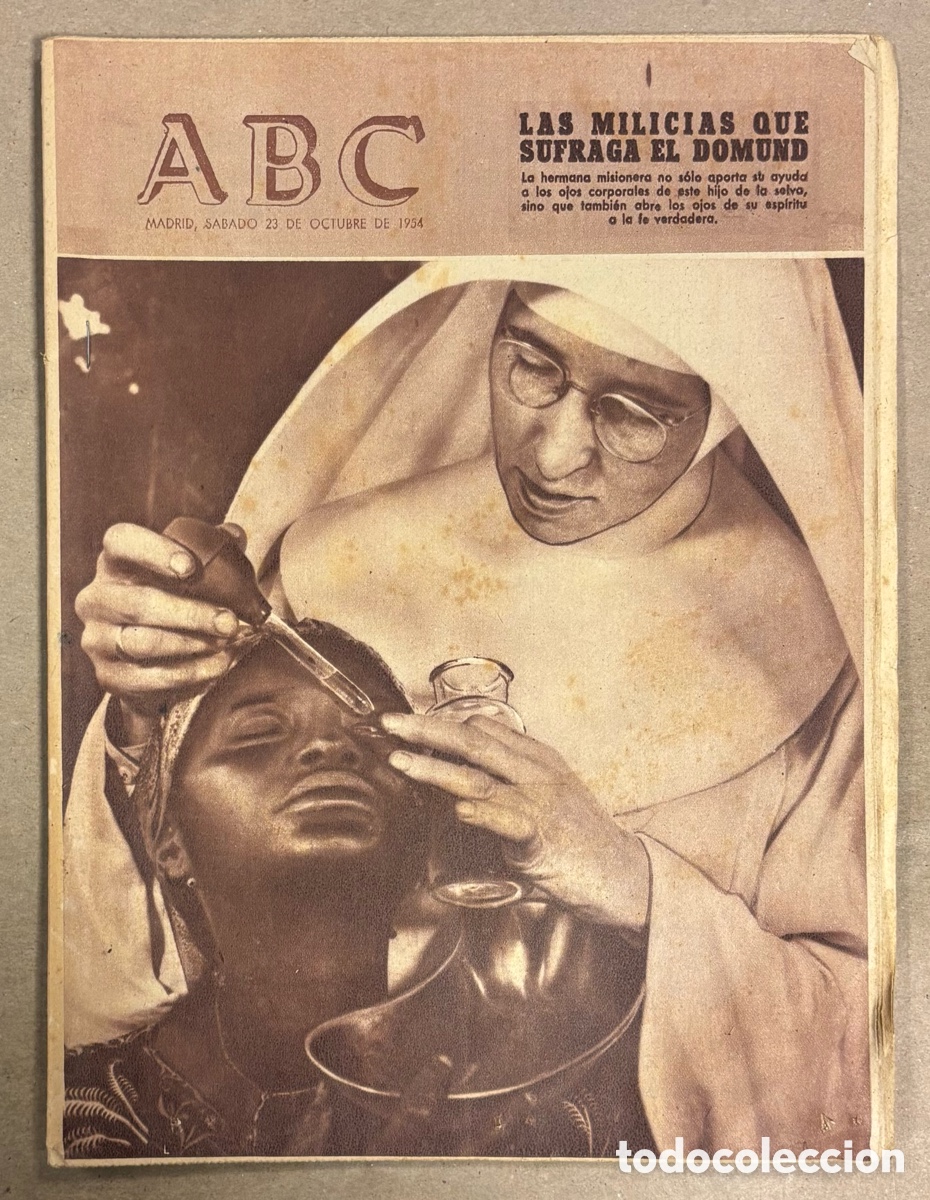 Coleccionismo de revistas y peri&oacute;dicos: ABC (23 OCTUBRE 1954) LAS MILICIAS DEL DOMUND, SAN FRUTOS EN SEGOVIA, BEBIDA LA CASERA,&hellip;