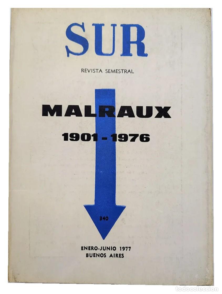Coleccionismo de revistas y peri&oacute;dicos: Revista Sur 340 &ndash; Malraux y Mar&iacute;a Rosa Oliver &ndash; 1977 LM