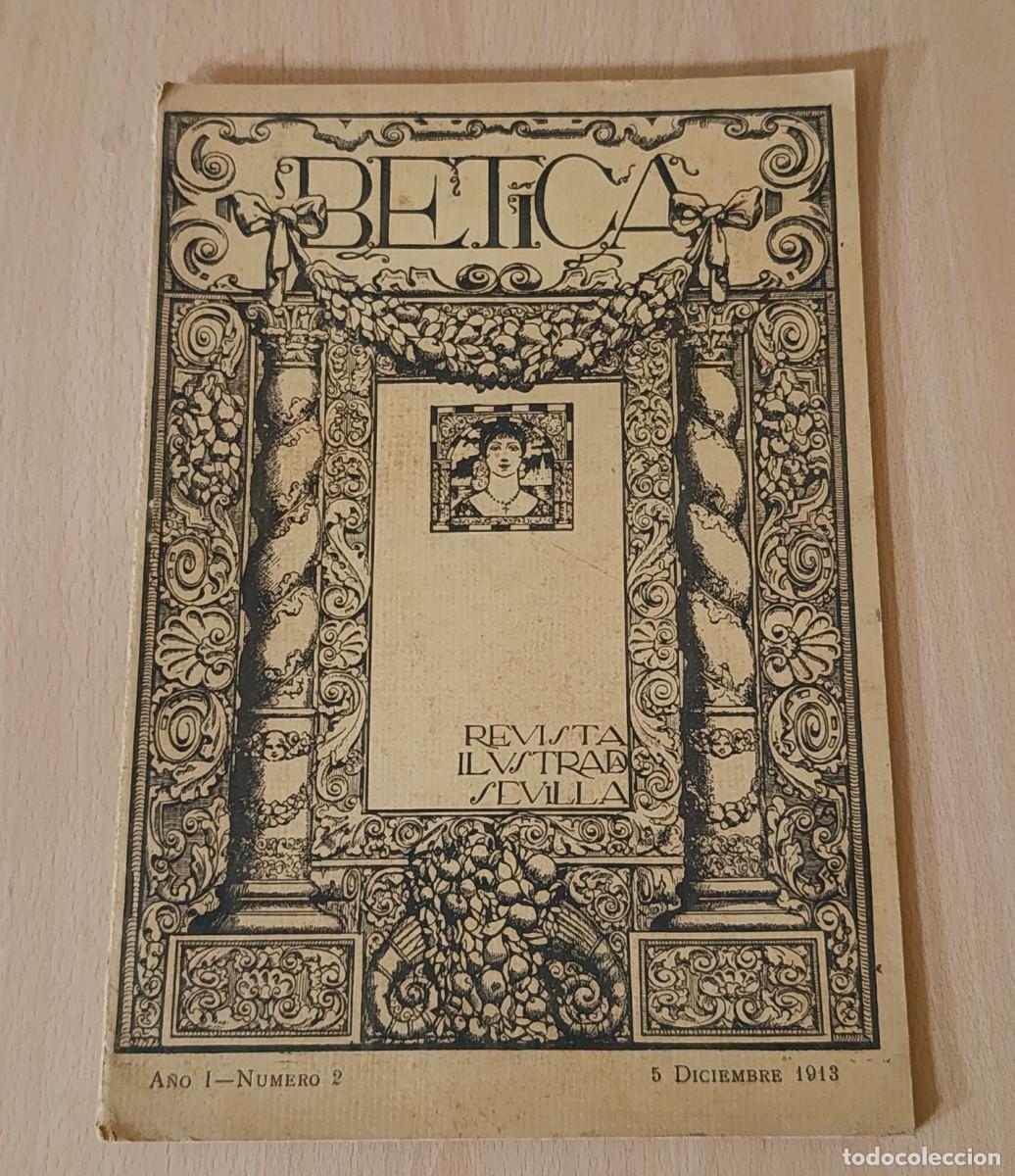 Coleccionismo de revistas y peri&oacute;dicos: Numero 2 de la revista literaria Betica 5 Diciembre 1913