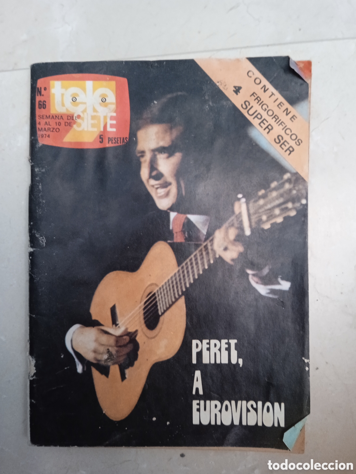 Coleccionismo de revistas y peri&oacute;dicos: Tele 7 Siete n&deg; 66 Peret a Eurovisi&oacute;n El Hombre y la Tierra Serrat