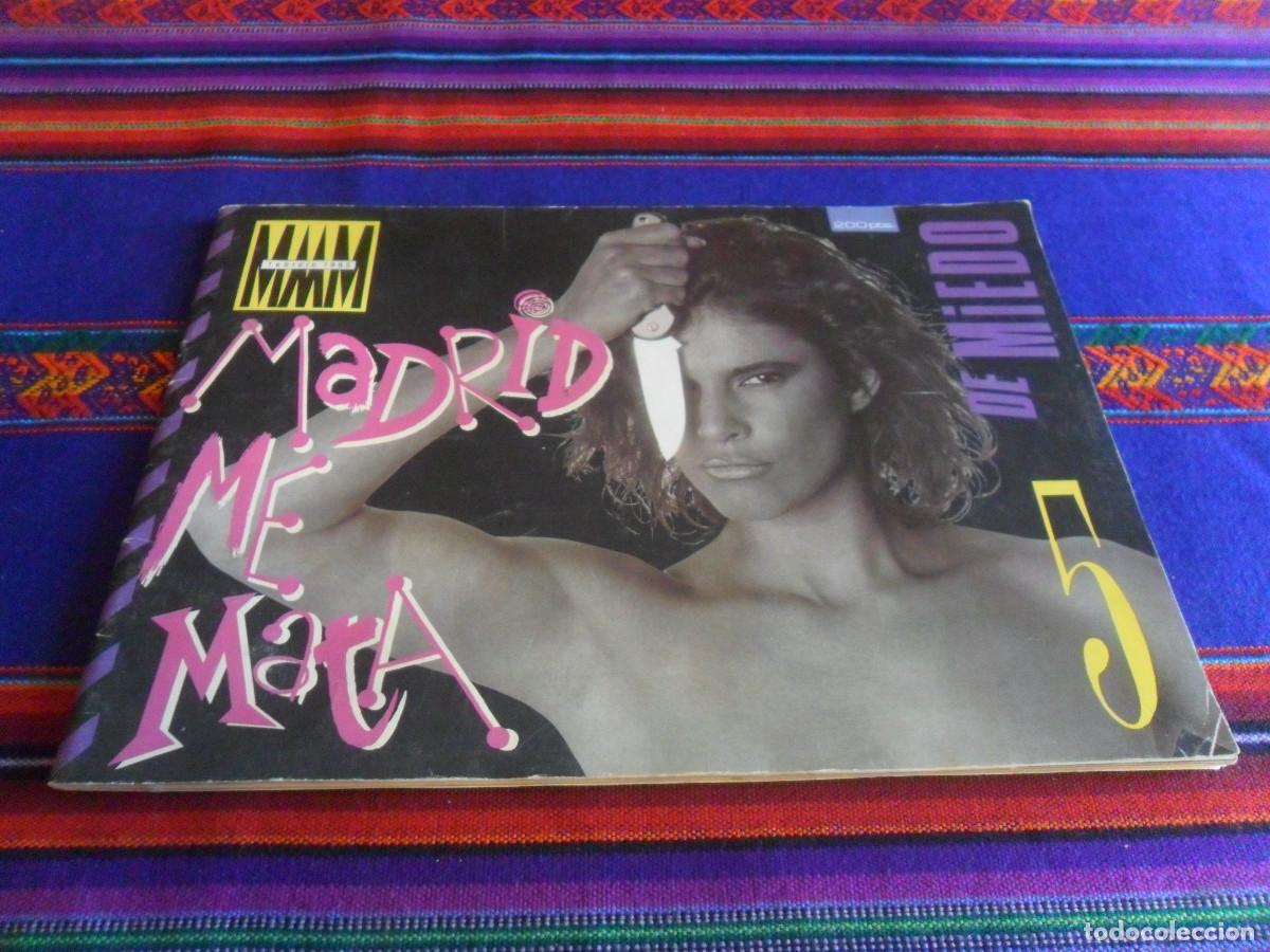 Coleccionismo de revistas y peri&oacute;dicos: MADRID ME MATA N&ordm; 5 DE MIEDO. 1985 200 PTS. LA MOVIDA MADRILE&Ntilde;A. MUY RARO Y BUEN ESTADO.