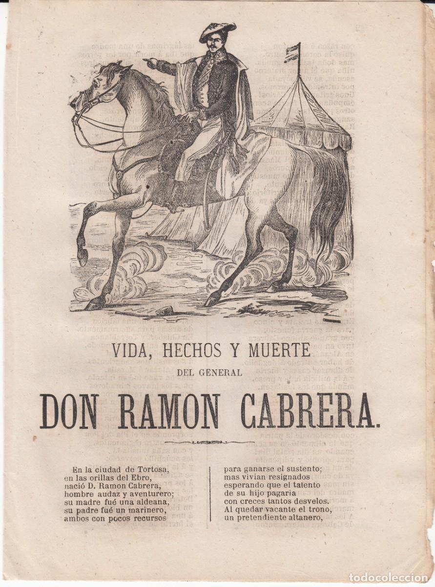 Coleccionismo de revistas y peri&oacute;dicos: PLIEGO DE CORDEL - ROMAN&Ccedil;OS - CARLISMO - DON RAM&Oacute;N CABRERA - VIDA , HECHOS Y MUERTE