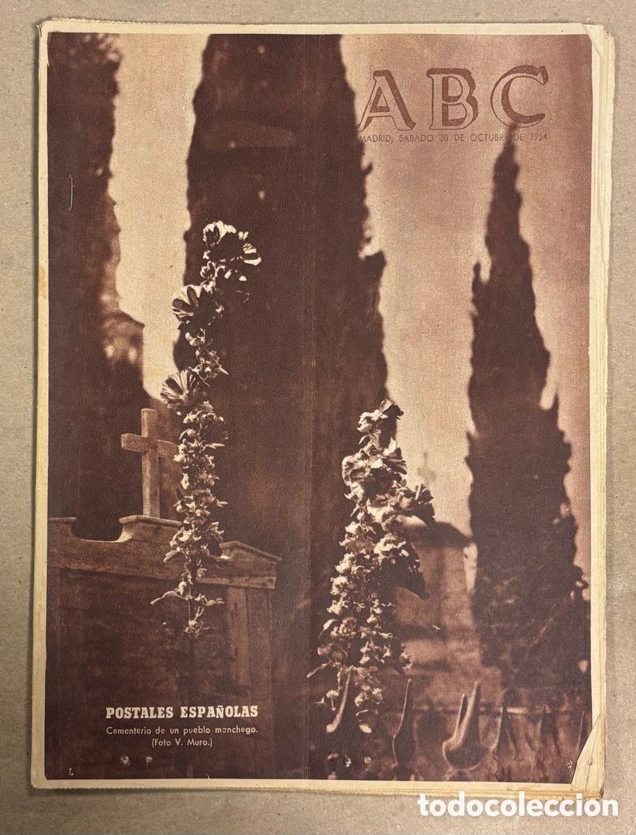 Coleccionismo de revistas y peri&oacute;dicos: ABC (30 OCTUBRE 1954) D&Iacute;A DIFUNTOS CEMENTERIO PUEBLO MANCHEGO, RESTAURACI&Oacute;N CASTILLO MANZANARES,&hellip;