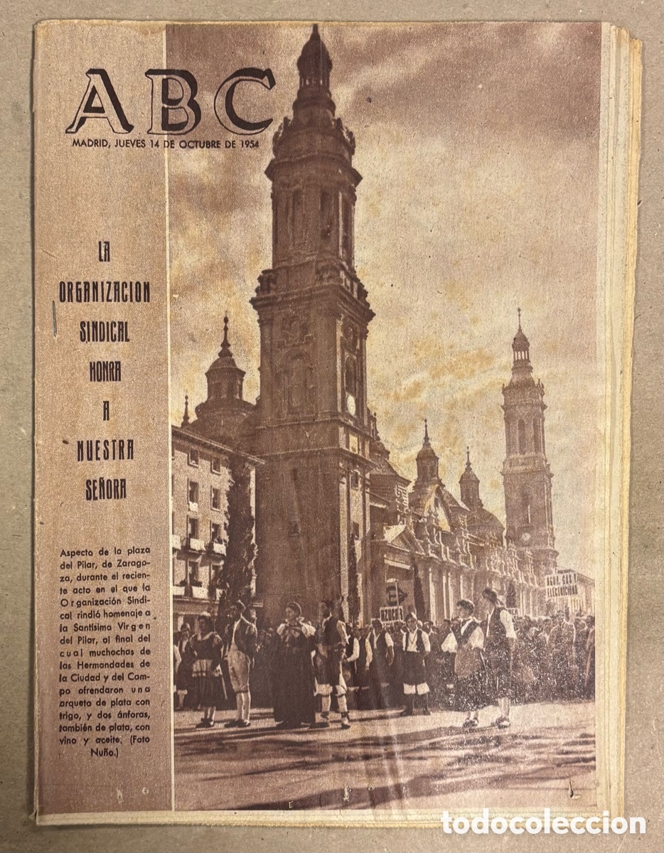Collectionnisme de Revues et Journaux: ABC (14 OCTUBRE 1954) ORGANIZACI&Oacute;N SINDICAL HONRA VIRGEN DEL PILAR ZARAGOZA, CLARK GABLE Y AVA GADNE