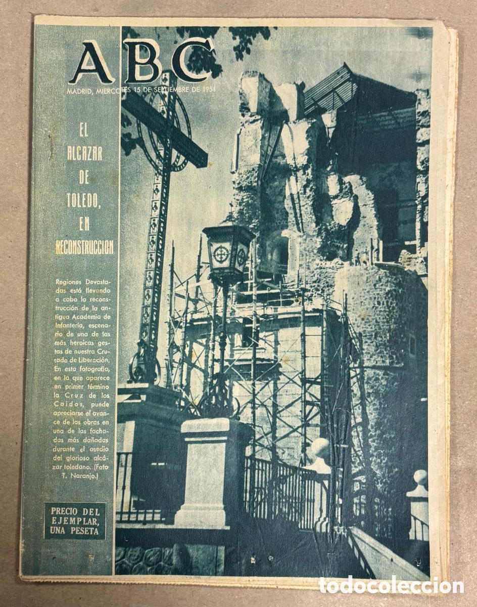 Coleccionismo de revistas y peri&oacute;dicos: ABC (15 SEPTIEMBRE 1954) RECONSTRUCCI&Oacute;N ALC&Aacute;ZAR TOLEDO, PABLO LOZANO TORERO, TOROS EN LA HABANA,&hellip;