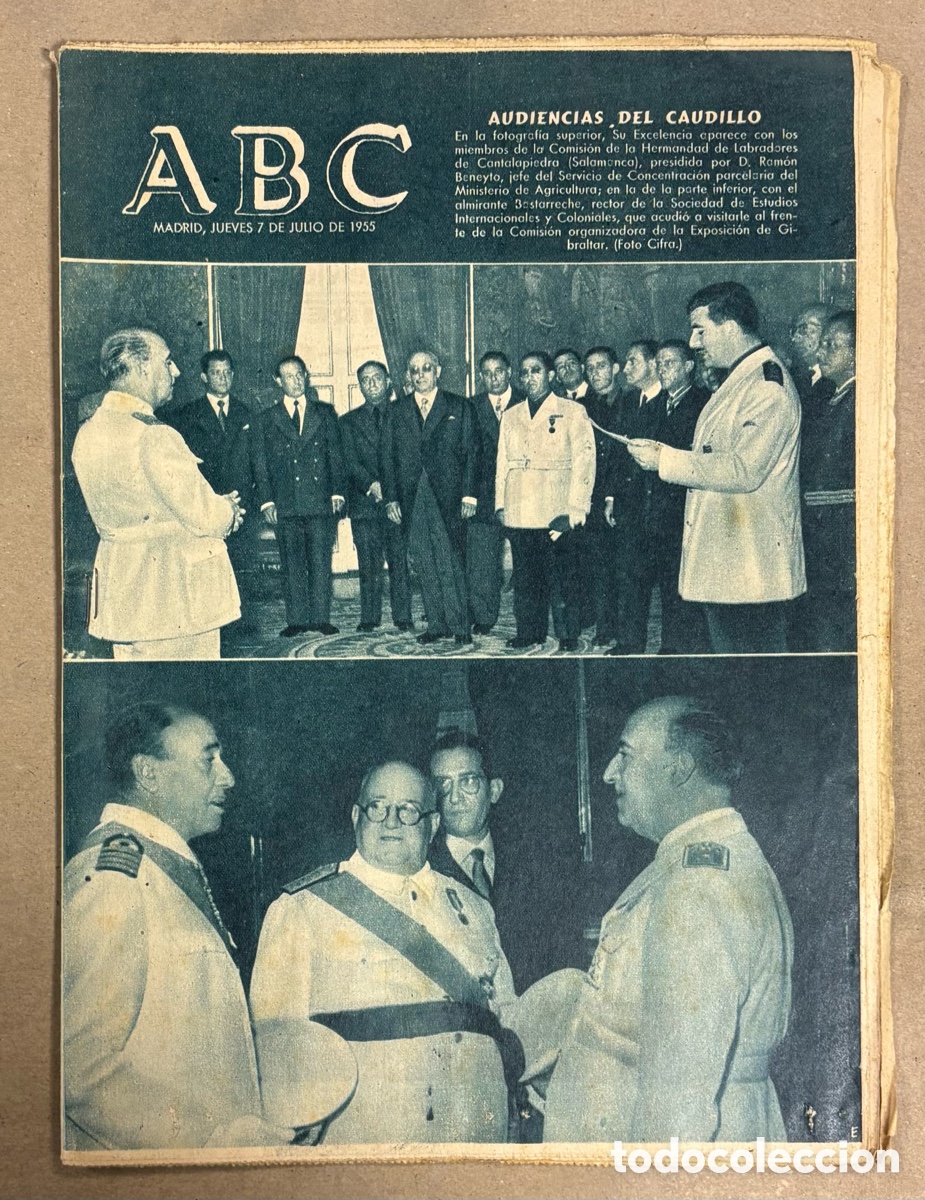 Coleccionismo de revistas y peri&oacute;dicos: ABC (7 JULIO 1955) CAUDILLO RECIBE HERMANDAD LABRADORES CANTALAPIEDRA, ENTREGA VIVIENDAS ALCA&Ntilde;IZ