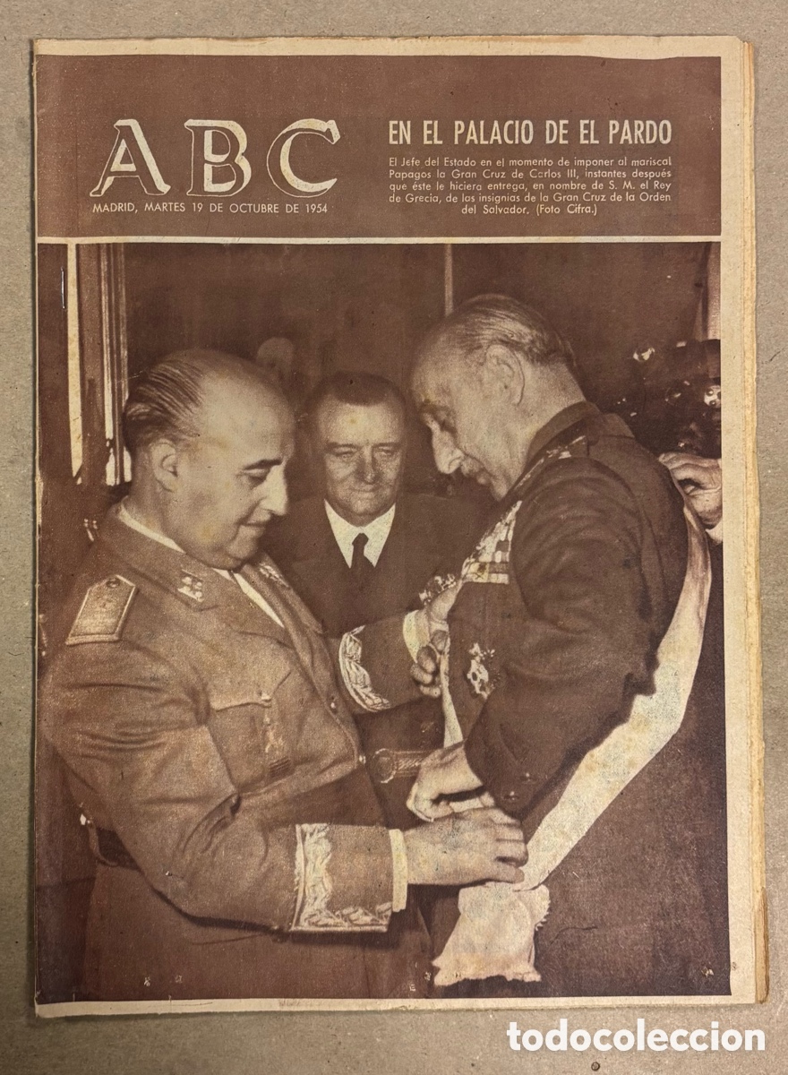 Coleccionismo de revistas y peri&oacute;dicos: ABC (19 OCTUBRE 1955) MARISCAL PAPAGOS GRAN CRUZ CARLOS III, CARMEN POLO EN VITORIA, DOCTOR CASTROVI