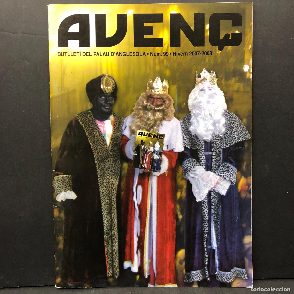 Coleccionismo de revistas y peri&oacute;dicos: AVEN&Ccedil; - BUTLLET&Iacute; DEL PALAU D'ANGLESOLA - N&Uacute;M. 99 - HIVERN 2007-2008 / 125