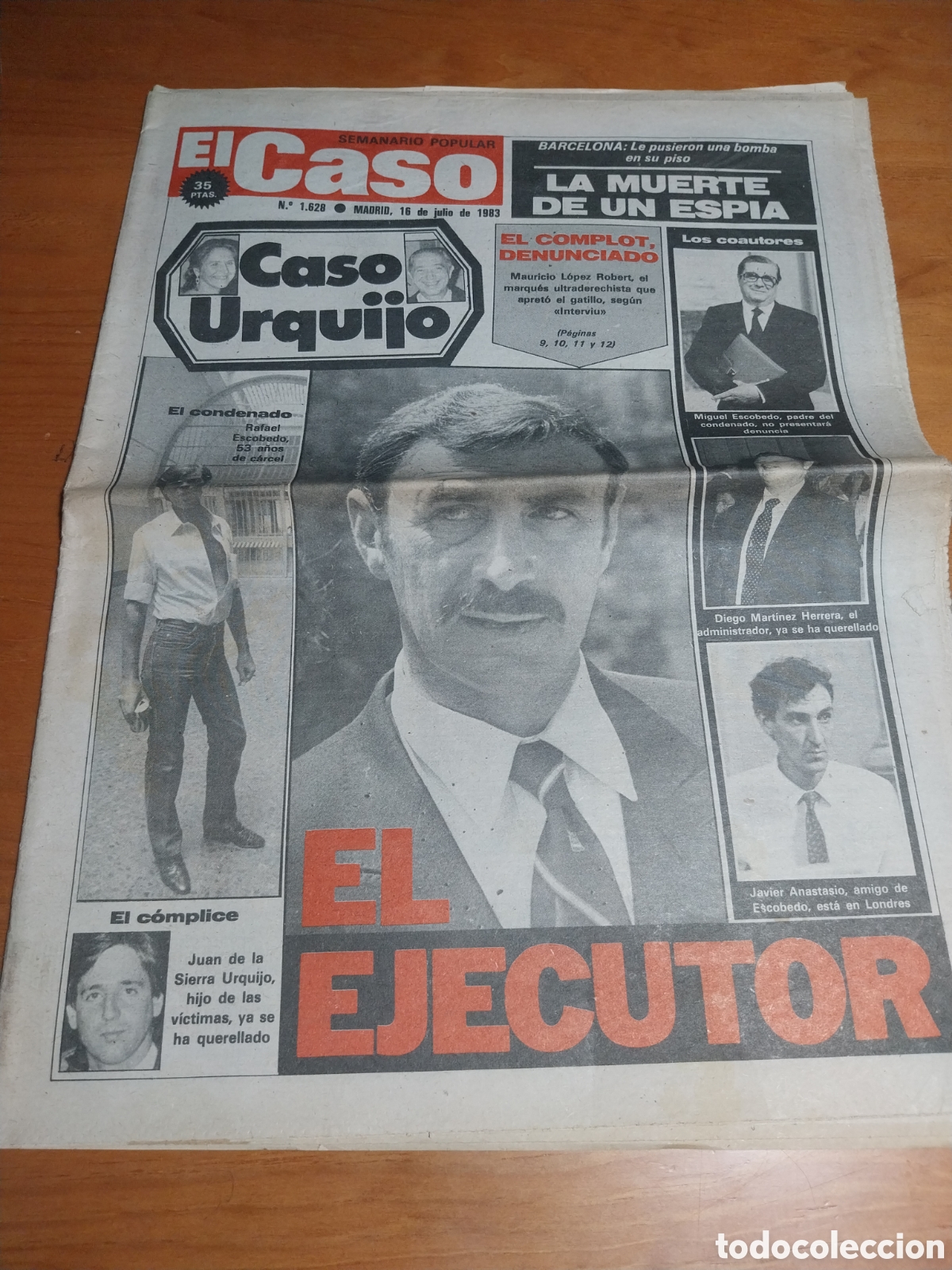 Coleccionismo de revistas y peri&oacute;dicos: EL CASO 1983 CASO URQUIJO. MUERTE INGLESAS EL ALGARROBO M&Aacute;LAGA.LA DULCE NEUS.ADIOS ESTRELLITA CASTRO
