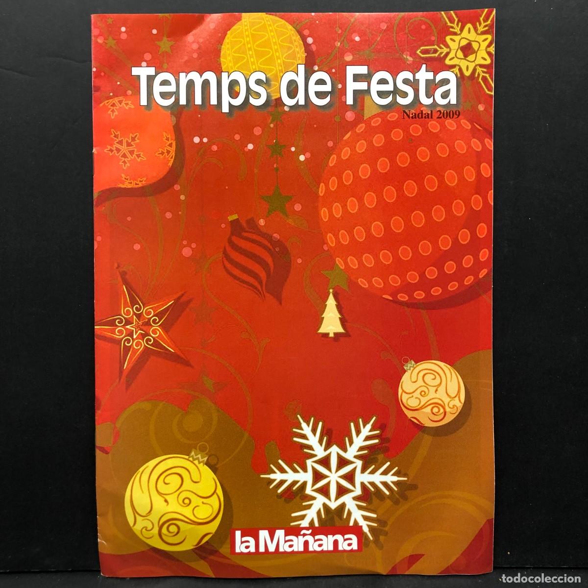 Coleccionismo de revistas y peri&oacute;dicos: TEMPS DE FESTA - NADAL 2009 - LA MA&Ntilde;ANA / 230