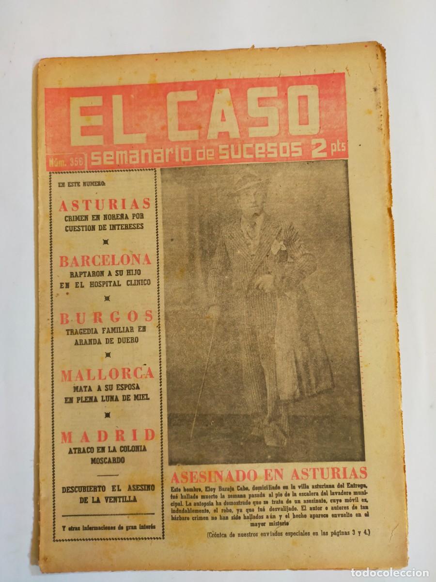 Collection Magazines and Newspapers: PERIODICO &rdquo;EL CASO&rdquo; SEMANARIO DE SUCESOS N&ordm; 356 - A&Ntilde;O 1959