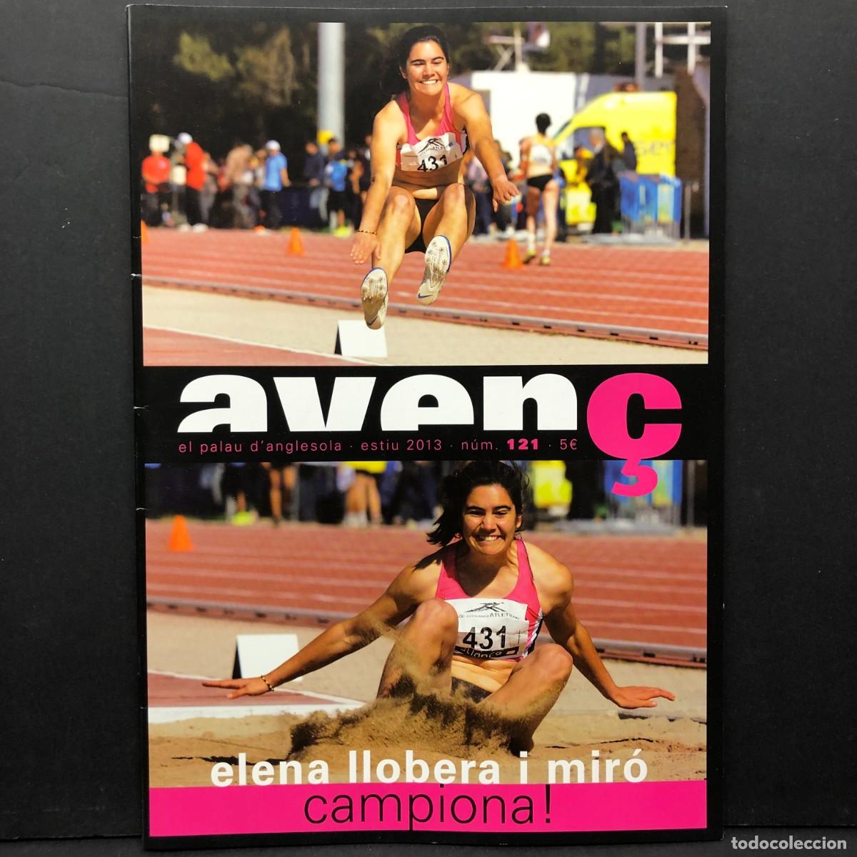 Coleccionismo de revistas y peri&oacute;dicos: AVEN&Ccedil; - EL PALAU D'ANGLESOLA - ESTIU 2013 - N&Uacute;M. 121 - REVISTA / 236