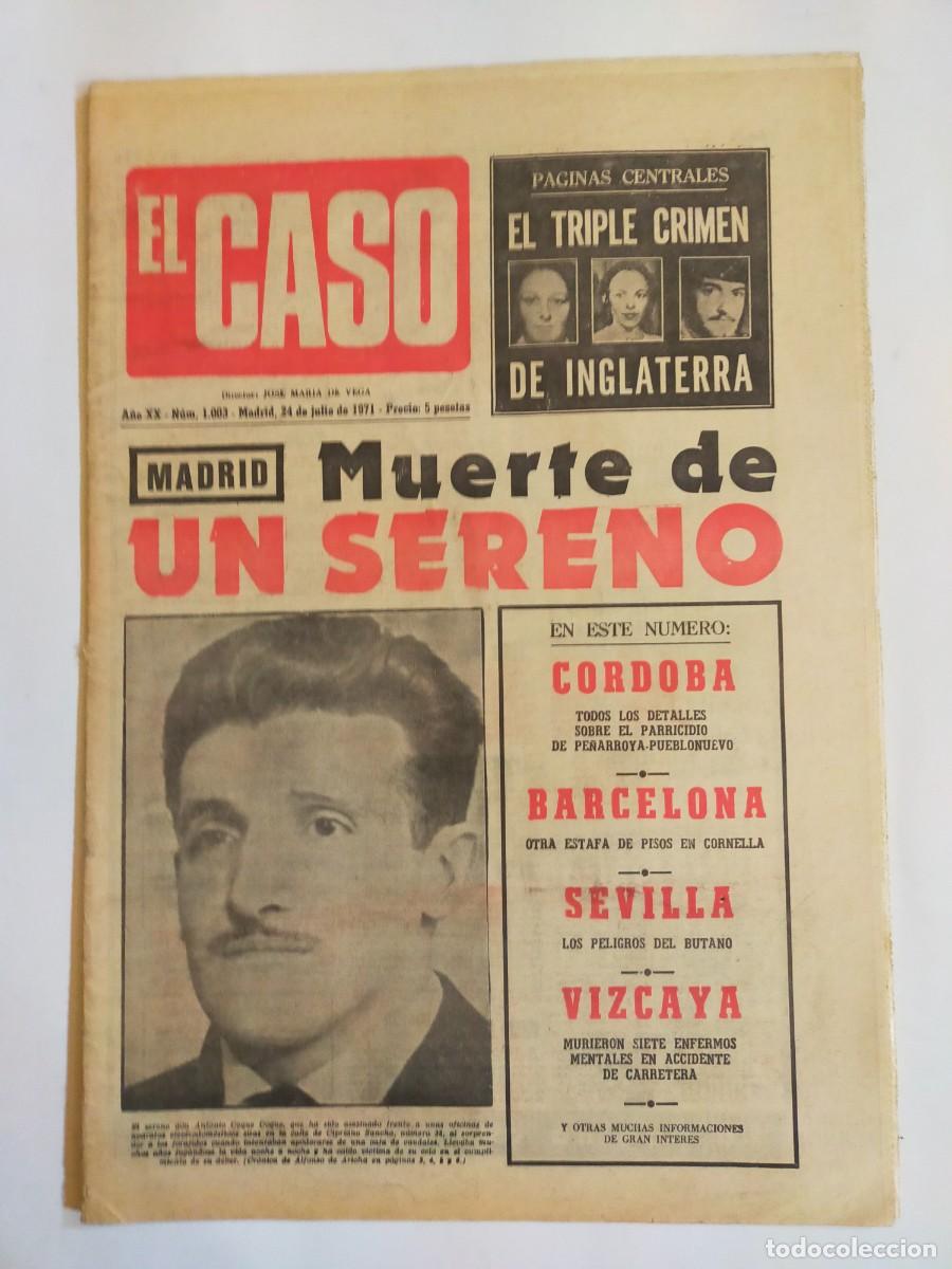 Colecionismo de Revistas e Jornais: PERIODICO &rdquo;EL CASO&rdquo; SEMANARIO DE SUCESOS N&ordm; 1003 - A&Ntilde;O 1971
