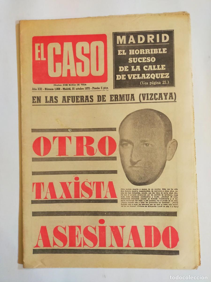 Collection Magazines and Newspapers: PERIODICO &rdquo;EL CASO&rdquo; SEMANARIO DE SUCESOS N&ordm; 1068 - A&Ntilde;O 1972