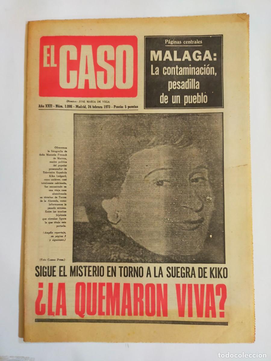Sammeln von Zeitschriften und Zeitungen: PERIODICO &rdquo;EL CASO&rdquo; SEMANARIO DE SUCESOS N&ordm; 1086 - A&Ntilde;O 1973