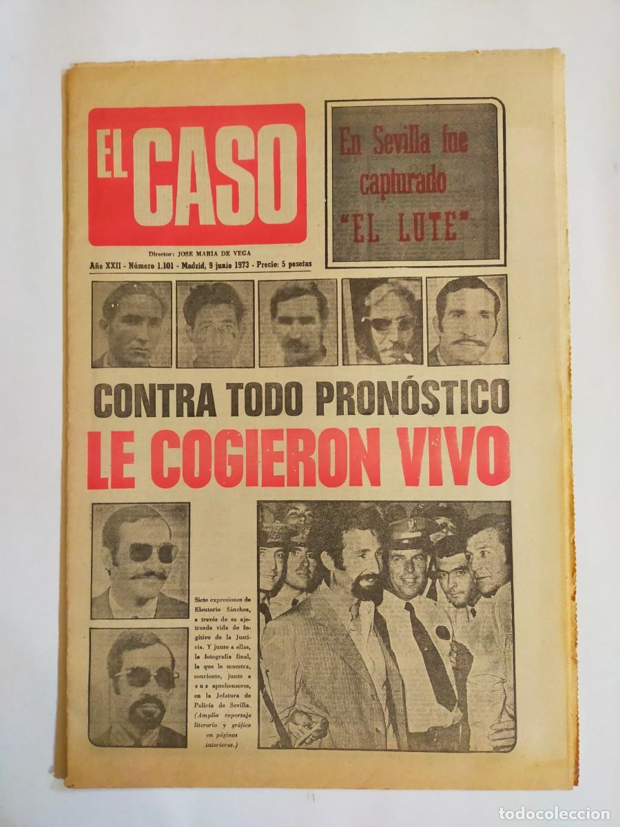 Sammeln von Zeitschriften und Zeitungen: PERIODICO &rdquo;EL CASO&rdquo; SEMANARIO DE SUCESOS N&ordm; 1101 - A&Ntilde;O 1973