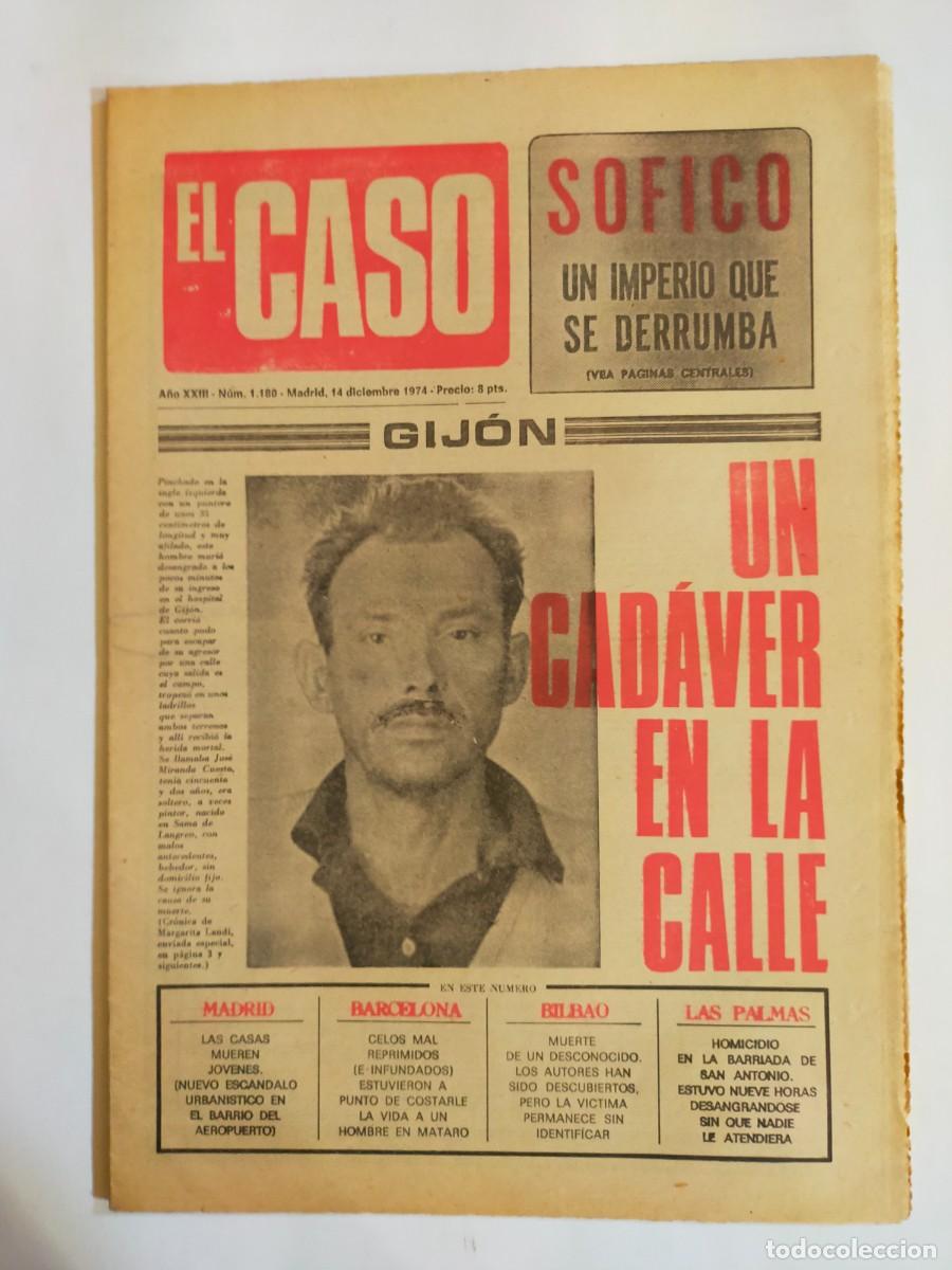 Collectionnisme de Revues et Journaux: PERIODICO &rdquo;EL CASO&rdquo; SEMANARIO DE SUCESOS N&ordm; 1180 - A&Ntilde;O 1974