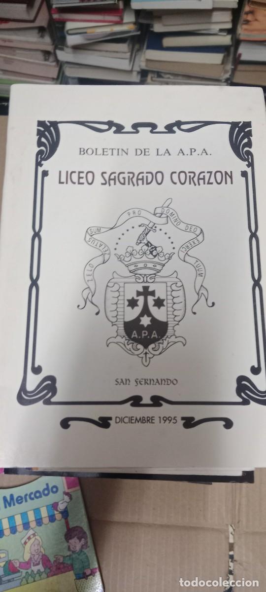 Coleccionismo de revistas y peri&oacute;dicos: BOLETIN APA COLEGIO LICEO SAGRADO CORAZON LIBRO GG-RM