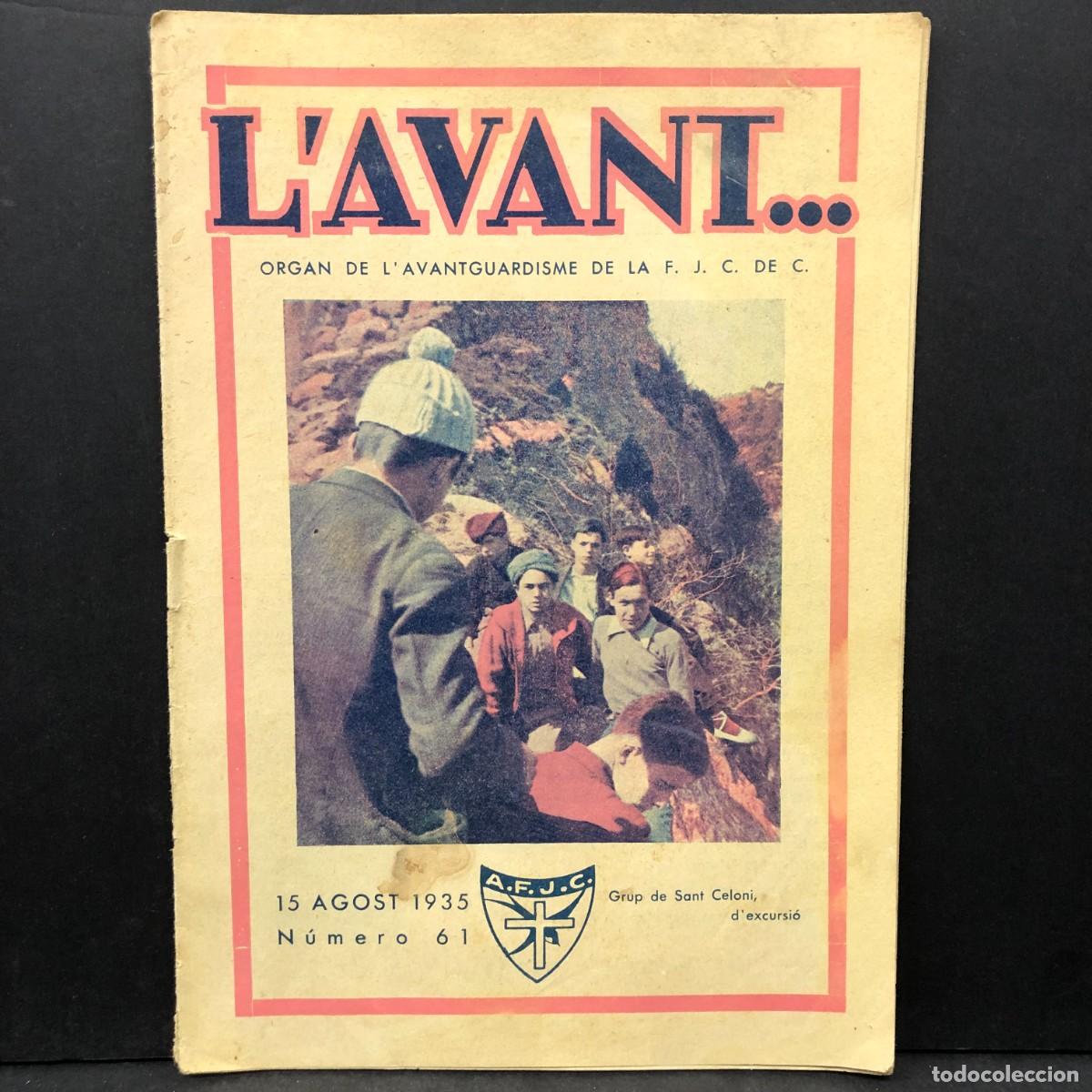 Coleccionismo de revistas y peri&oacute;dicos: L'AVANT ... - ORGAN DE L'AVANTGUARDISME DE LA F.J.C. DE C. - 15 AGOST 1935 - N&Uacute;MERO 61 / 471